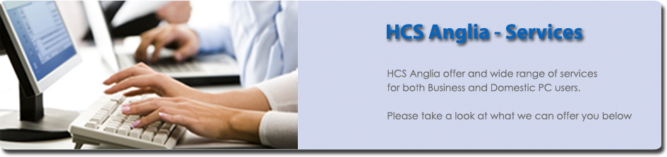 HCS Anglia - Our services - Based in Diss, Norfolk